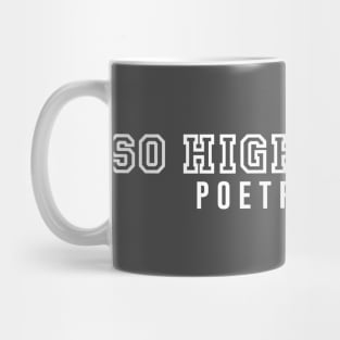 SO High School Poetry Club Mug